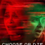 Choose or Die (2022) | Download Hollywood Movie