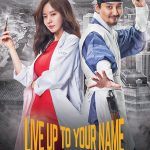 Live Up to Your Name S01 (Complete) | Korean Drama