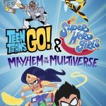 Teen Titans Go and DC Super Hero Girls: Mayhem in the Multiverse (2022) | Download Hollywood Movie