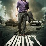 Airlift (2016) | Download Indian Movie