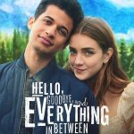 Hello Goodbye and Everything in Between (2022) | Download Hollywood Movie