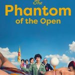 The Phantom of the Open (2022) | Download Hollywood Movie