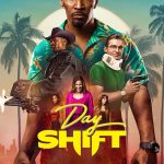 Day Shift (2022) | Download Hollywood Movie