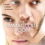 The Immaculate Room (2022) | Download Hollywood Movie