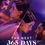 The Next 365 Days (2022) | Download Hollywood Movie