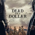 Dead for a Dollar (2022) | Download Hollywood Movie