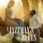 A Jazzman’s Blues (2022) | Download Hollywood Movie