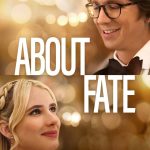 About Fate (2022) | Download Hollywood Movie
