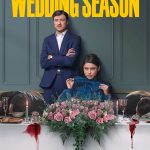 Wedding Season S01 (Complete) | TV Series