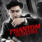 Phantom Detective (2016) | Download Korean Movie