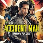 Accident Man: Hitman’s Holiday (2022) | Download Hollywood Movie