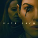 Matriarch (2022) | Download Hollywood Movie