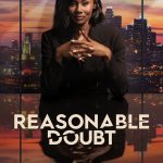 Reasonable Doubt S01 (Episode 9 Added) | TV Series