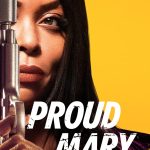 Proud Mary (2018) | Download Hollywood Movie