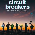 Circuit Breakers S01 (Complete) | TV Series