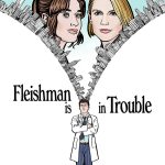 Fleishman Is in Trouble S01 (Episode 8 Added) | TV Series