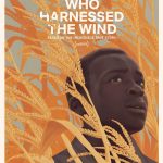 The Boy Who Harnessed the Wind (2019) | Download Hollywood Movie