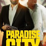 Paradise City (2022) | Download Hollywood Movie