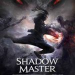 Shadow Master (2022) | Download Hollywood Movie