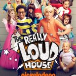 The Really Loud House S01 (Episode 3 & 4 Added) | TV Series