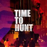 Time to Hunt (2020) | Download Korean Movie