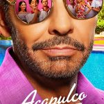 Acapulco S01 & S02 (Complete) | TV Series