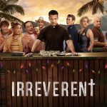 Irreverent S01 (Complete) | TV Series