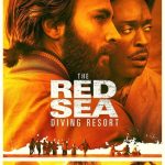 The Red Sea Diving Resort (2019) | Download Hollywood Movie