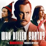 Who Killed Santa? A Murderville Murder Mystery (2022) | Download Hollywood Movie