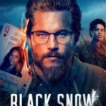 Black Snow S01 (Complete) | TV Series