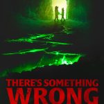 There’s Something Wrong with the Children (2023) | Download Hollywood Movie
