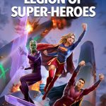 Legion of Super-Heroes (2023) | Download Hollywood Movie