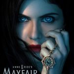 Anne Rice’s Mayfair Witches S01 (Episode 8 Added) | TV Series