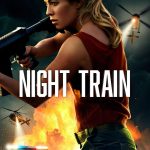 Night Train (2023) | Download Hollywood Movie