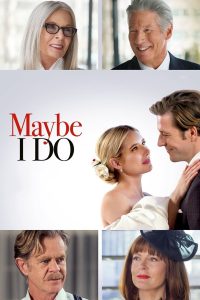Read more about the article Maybe I Do (2023) | Download Hollywood Movie