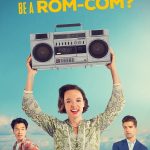Why Can’t My Life Be a Rom-Com? (2023) | Download Hollywood Movie
