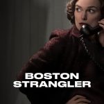 Boston Strangler (2023) | Download Hollywood Movies