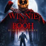 Winnie the Pooh: Blood and Honey (2023) | Download Hollywood Movies