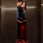 Fatal Attraction (Episode 7 & 8 Added) | TV Series