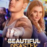 Beautiful Disaster (2023) | Download Hollywood Movie