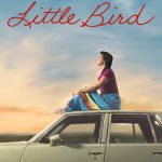 Little Bird (Episode 6 Added) | TV Series