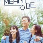 Meant To Be (Complete) | Korean Drama
