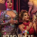 Young, Famous & African S02 (Complete) | TV Series