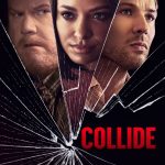 Collide (2023) | Download Hollywood Movie