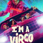 I’m a Virgo (Complete) | TV Series