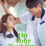 On Your Wedding Day (2018) | Download Korean Movie