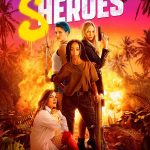 Sheroes (2023) | Download Hollywood Movie