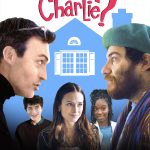 Who Invited Charlie? (2023) | Download Hollywood Movie