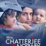 Mrs. Chatterjee Vs Norway (2023) | Download Indian Movie