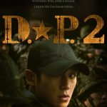 D.P. S02 (Complete) | Korean Drama